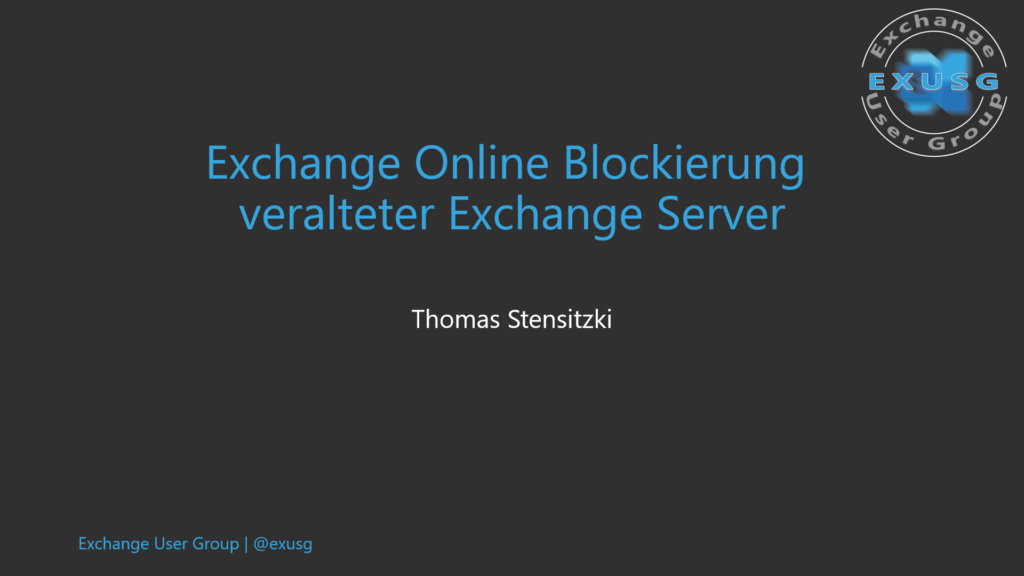 Titel: Exchange Online Blockierung veralteter Exchange Server
